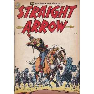   Straight Arrow #1 Comic Book (Mar 1950) Very Good + 