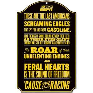  Wincraft Espn Cause Its Racing 11X17 Sign Sports 