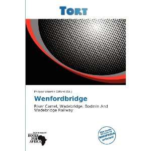    Wenfordbridge (9786139233113) Philippe Valentin Giffard Books