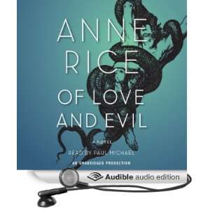   Love and Evil (Audible Audio Edition) Anne Rice, Paul Michael Books