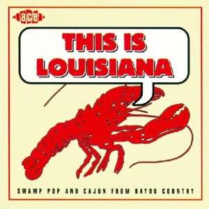     Swamp Pop & Cajun From Bayou Country Various Artists Music