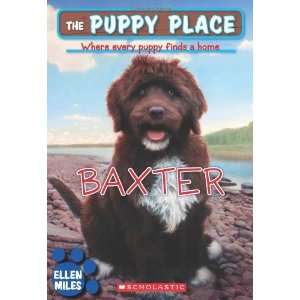   Puppy Place #19 Baxter [Mass Market Paperback] Ellen Miles Books