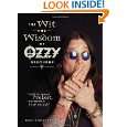 The Wit and Wisdom of Ozzy Osbourne by Ozzy Osbourne ( Paperback 