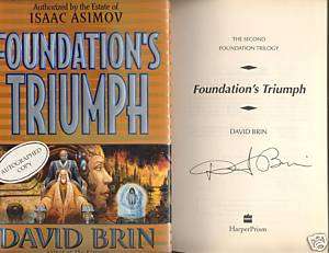 FOUNDATIONS TRIUMPH 2ND OF TRILOGY DAVID BRIN SIGNED 1ST HB EXCELLENT 