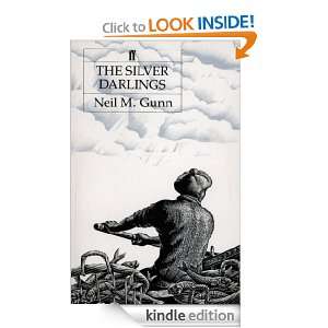 Silver Darlings: Neil M. Gunn:  Kindle Store