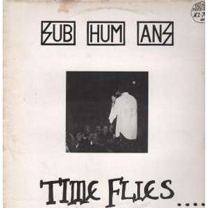   TIME FLIES LP (VINYL) UK BLUURG 1983 SUBHUMANS (UK PUNK GROUP) Music