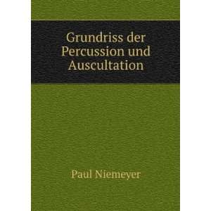    Grundriss der Percussion und Auscultation Paul Niemeyer Books