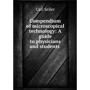  technology; a guide to physicians and students in the use 