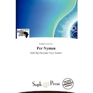  Per Nyman (9786138776017) Noelene Aoide Books
