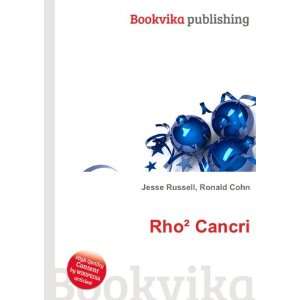  RhoÂ² Cancri: Ronald Cohn Jesse Russell: Books