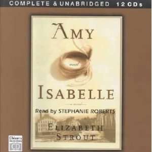   Amy & Isabelle Elizabeth/ Roberts, Stephanie Strout
