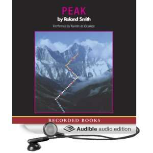    Peak (Audible Audio Edition) Roland Smith, Ramon de Ocampo Books