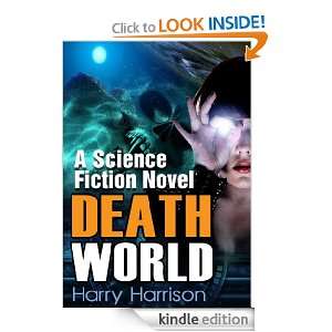 Deathworld : A Science Fiction Novel (Illustrated): Harry Harrison 