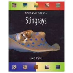  Stingrays: Pyers G: Books