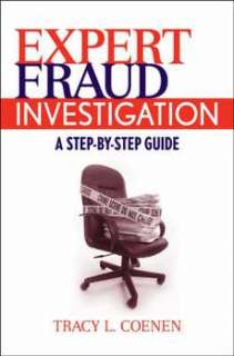 NEW Expert Fraud Investigation: A Step By Step Guide  