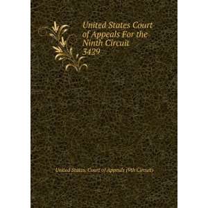  Court of Appeals For the Ninth Circuit. 3429 United States. Court 