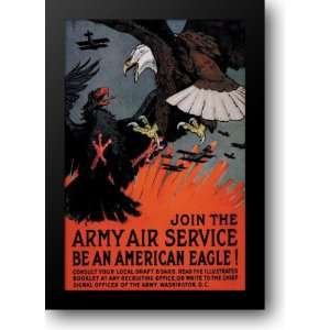  Join the Army Air Service Be an American Eagle 24x33 