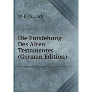   Entstehung Des Alten Testamentes (German Edition) Willy Staerk Books