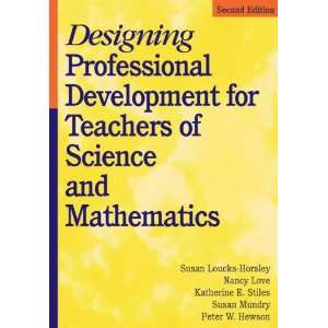 Designing Professional Development for Teachers of Science and Math