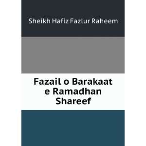   Barakaat e Ramadhan Shareef Sheikh Hafiz Fazlur Raheem Books