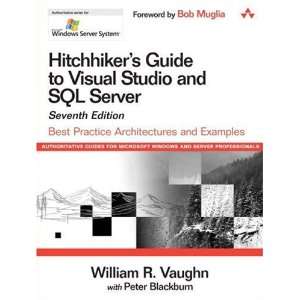  Hitchhikers Guide to Visual Studio and SQL Server: Best 