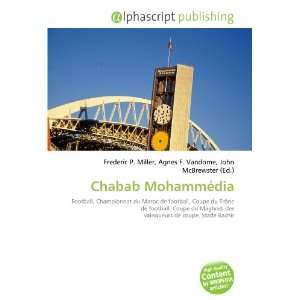  Chabab Mohammédia (French Edition) (9786133772076) Books