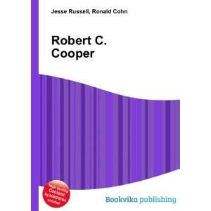  Robert C. Cooper Ronald Cohn Jesse Russell Books