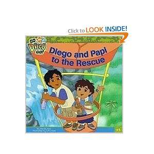  Diego and Papi to the Rescue (Go, Diego, Go) [Paperback 