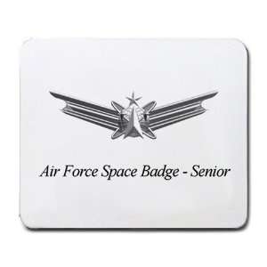  Air Force Space Badge Senior Mouse Pad: Office Products