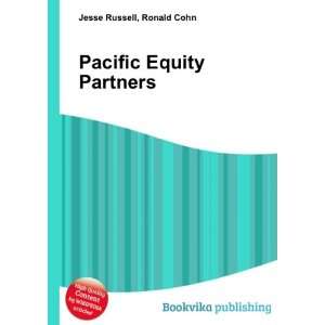  Pacific Equity Partners Ronald Cohn Jesse Russell Books