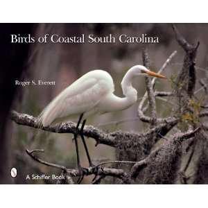  Birds of Coastal South Carolina (Schiffer Books 
