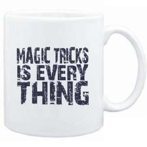  Mug White  Magic Tricks is everything  Hobbies Sports 