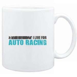  Mug White  I LIVE FOR Auto Racing  Sports Sports 