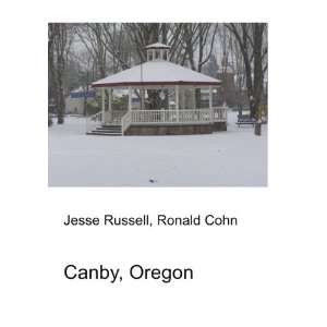  Canby, Oregon Ronald Cohn Jesse Russell Books