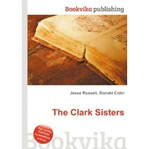  The Clark Sisters Ronald Cohn Jesse Russell Books