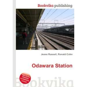  Odawara Station Ronald Cohn Jesse Russell Books