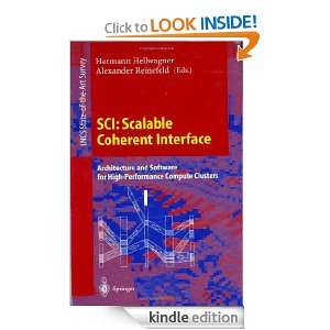 SCI Scalable Coherent Interface Architecture and Software for High 