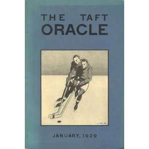  The Taft (School) Oracle, January 1929, Vol. XXIV, No. 3 