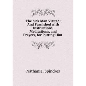  The Sick Man Visited And Furnished with Instructions 
