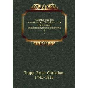   ¤die gehÃ¶rig. 1 Ernst Christian, 1745 1818 Trapp Books