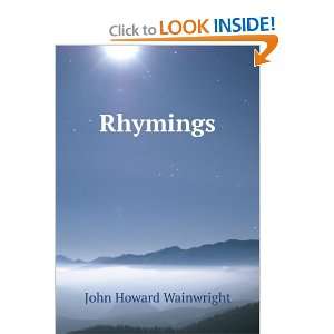  Rhymings John Howard Wainwright Books
