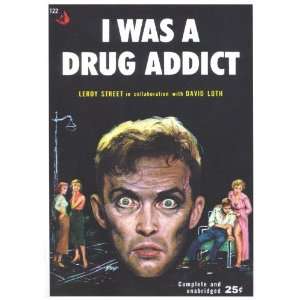  I Was A Drug Addict Movie Poster (11 x 17 Inches   28cm x 
