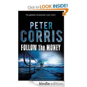Follow the Money (Cliff Hardy) Peter Corris  Kindle Store