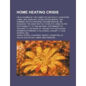  Home heating crisis field hearing of the Committee on 