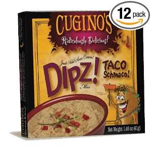 Cuginos Gourmet Foods, Ridiculously Delicious DIPZ, Taco Schmacho 