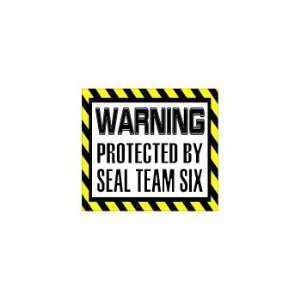  Warning Protected by Seal Team Six   Window Bumper Sticker 