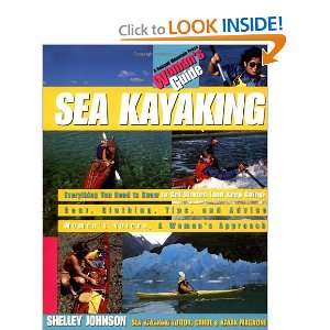  Sea Kayaking A Womans Guide [Paperback] Shelley Johnson 