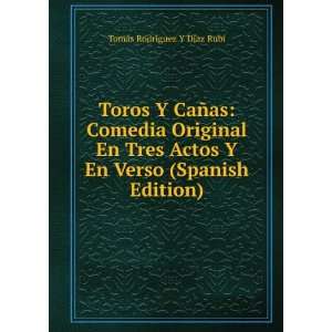   En Verso (Spanish Edition) TomÃ¡s RodrÃ­guez Y DÃ­az RubÃ