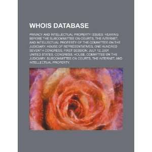  WHOIS database: privacy and intellectual property issues 