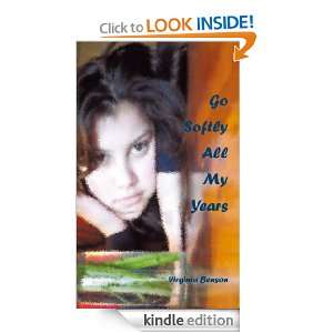 Go Softly All My Years [Kindle Edition]